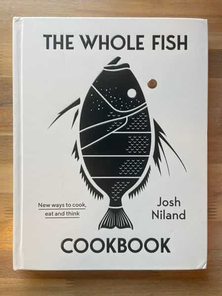 The Whole Fish Cookbook